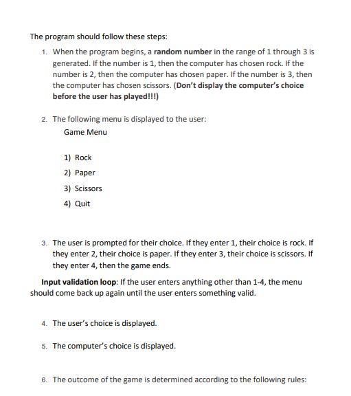C++ Assignment The program should follow these steps: 1. When the program
