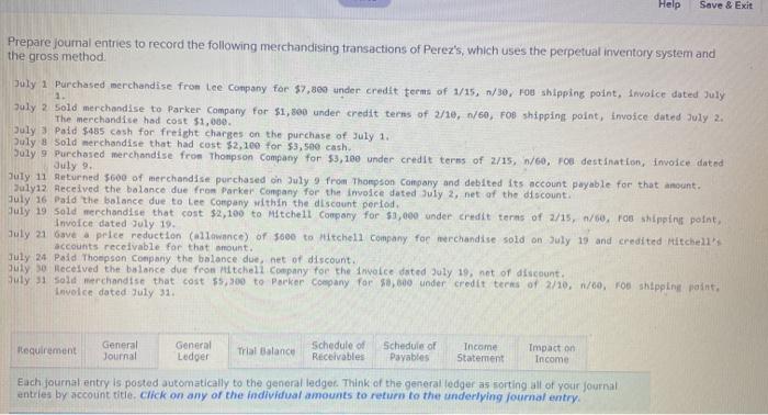  Help Save & Exit Prepare foumal entries to record the following