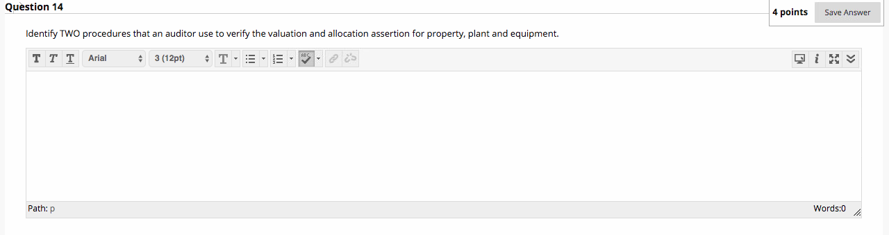  Question 14 4 points Save Answer Identify TWO procedures that an