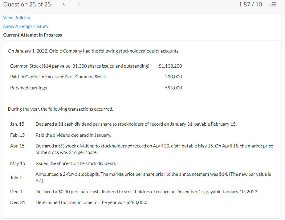 Question 25 of 25 View Policies Show Attempt History Current Attempt in