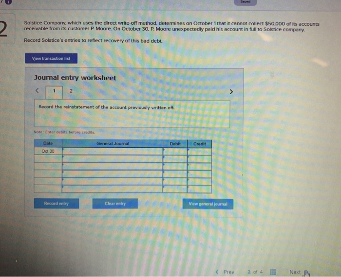 of its accounts receivable from its customer P. Moore. Apply the direct