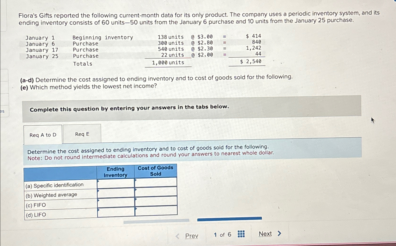 Flora's Gifts reported the following current-month data for its only product.