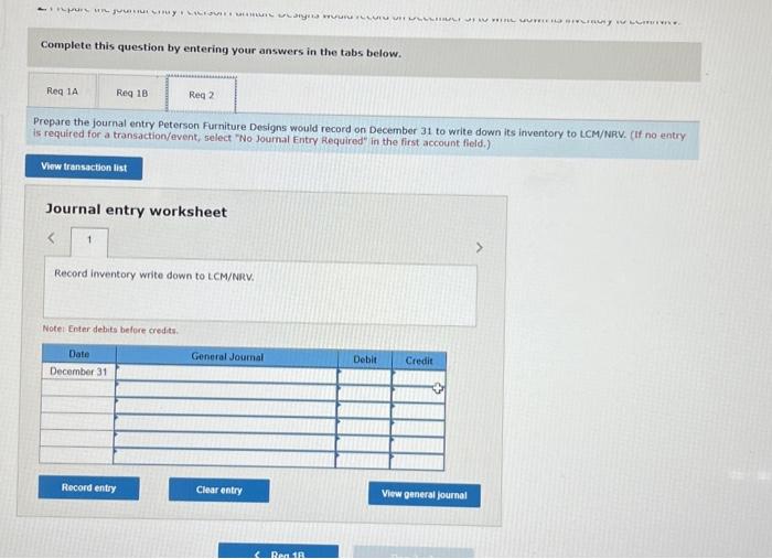 Furniture Designs is preparing the annual financial statements dated December 31. Ending