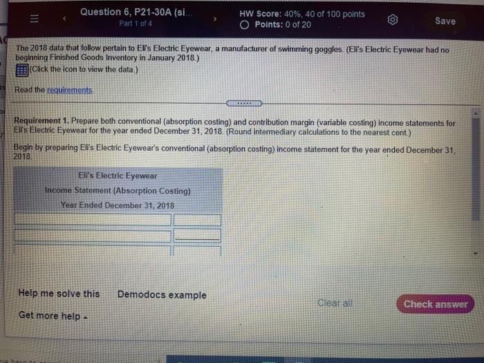 31, 2018. 2. Which statement shows the higher operating income? Why? 3.
