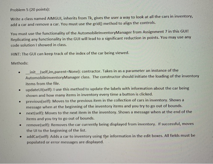  need python language plz complete the code Problem 5 (20 points):