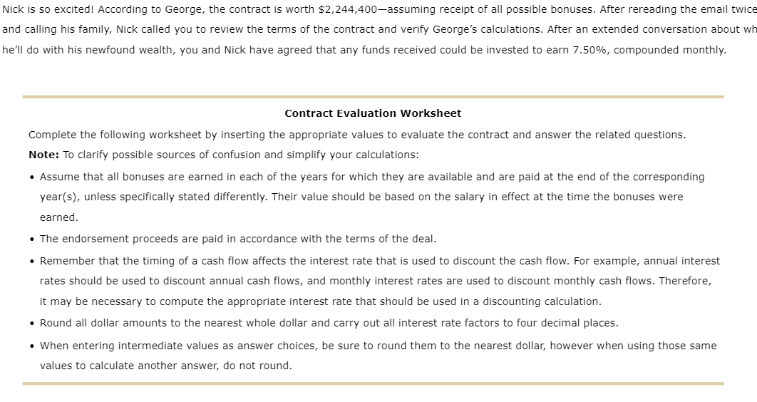 Endorsement Contract Payment 26 Discount factor (based on Cell B4 above) 27