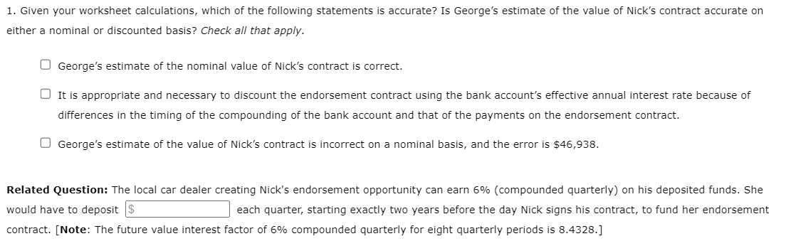 $ $ $ 1. Given your worksheet calculations, which of the following