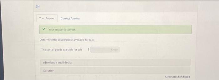 available for sale. The cost of goods available for sale 6. Your