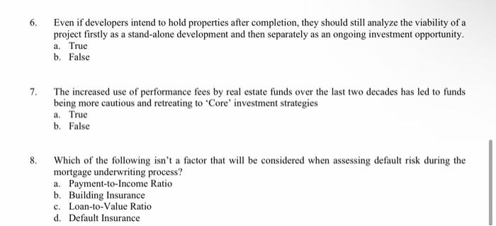  6. Even if developers intend to hold properties after completion, they