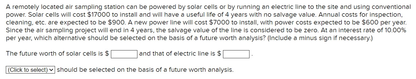 A remotely located air sampling station can be powered by solar