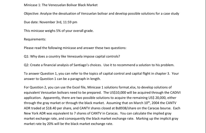  Need the excel part/question 2 done please! Minicase 1: The Venezuelan