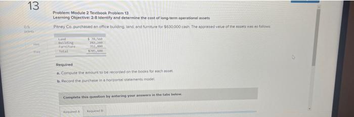 Module 2 Textbook Problem 12 Learning Objective: 2-8 Identity and determine the