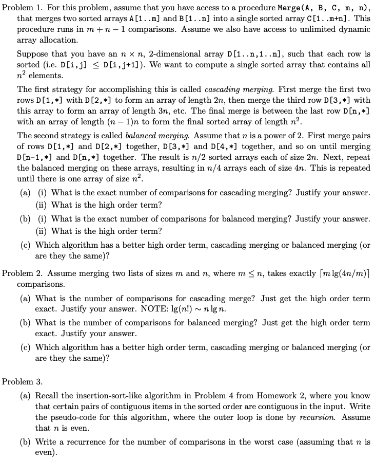 Problem 1. For this problem, assume that you have access to