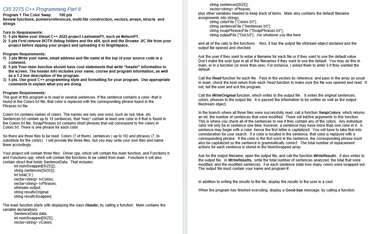 Read the questions and comments provide a code solution, that coresspond