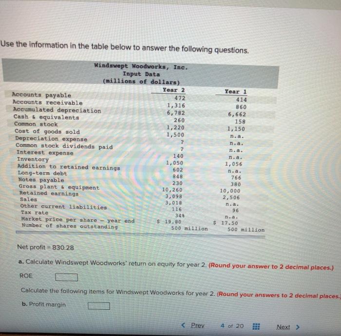  Use the information in the table below to answer the following