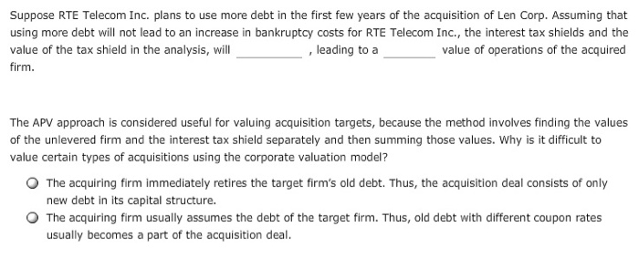 RTE Telecom Inc., which is considering the acquisition of Len Corp., estimates