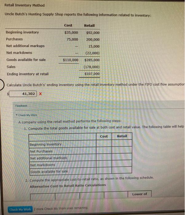  calculate uncle butchs endinf inventory using the retail inventory method under