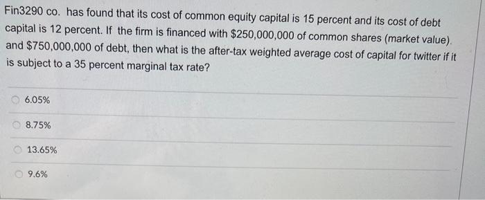 a cost of $4 million. The firm expects the project to generate