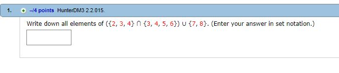  1. -4 points HunterDM3 2.2.015 | write down all elements of