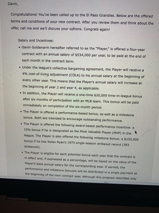 Money Skills Gavin Goldenarm has been playing baseball since he was five