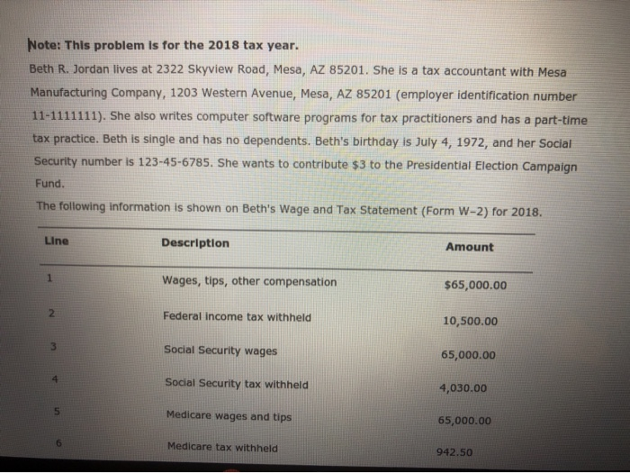 Note: This problem is for the 2018 tax year. Beth R.
