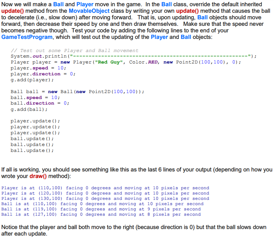 return "Ball" + " at (" + (int)location.getX() + "," + (int)location.getY()