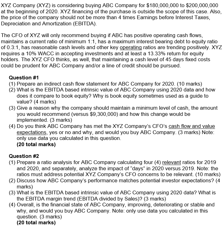 below for 20 marks each. Use the following case to answer the