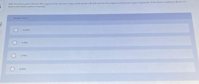  what h ithe bond's yitht to matialey? voox. 5+12 2six 806%