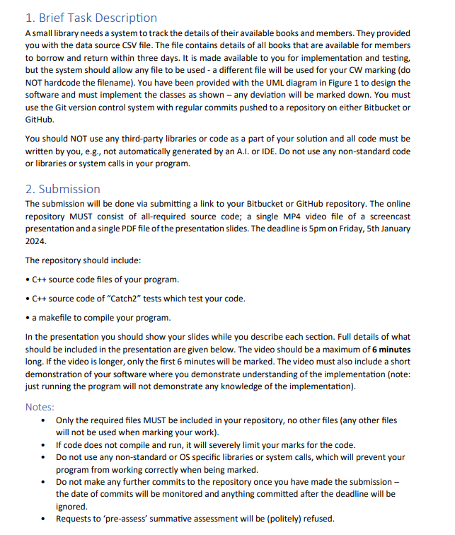  Brief Task Description A small library needs a system to track