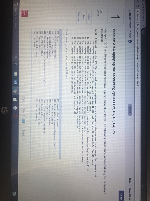  Comprehensive project Help Save & Exit 1 Problem 3-6A Applying the