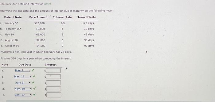  etermine due date and interest on notes Determine the due date