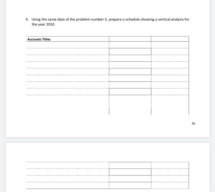  4. Using the same data of the problem number 5, prepare