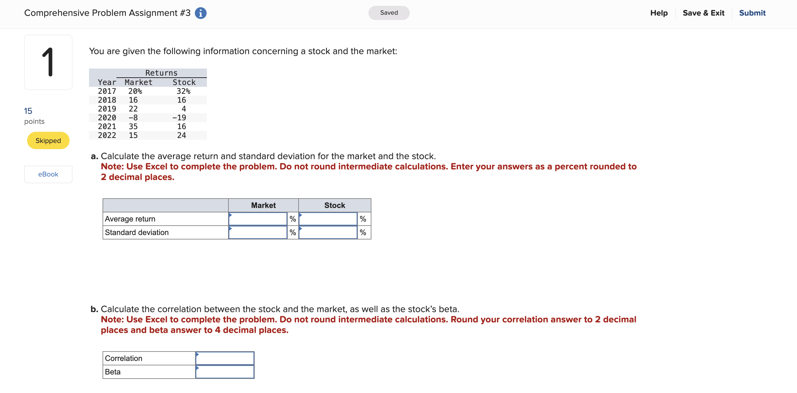  Comprehensive Problem Assignment \#3 4 You are given the following information