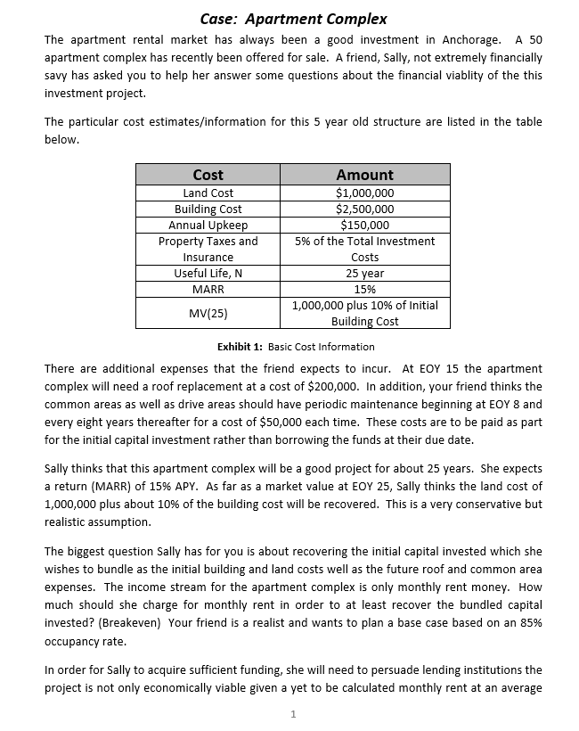 I need answer on question #3 Case: Apartment Complex The apartment rental