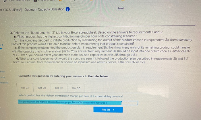 information applies to the questions displayed below.) Conroy Company manufactures two products-0100