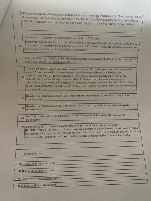 June 1: Jeremy made an investment in Byte of Accounting, Ine, by