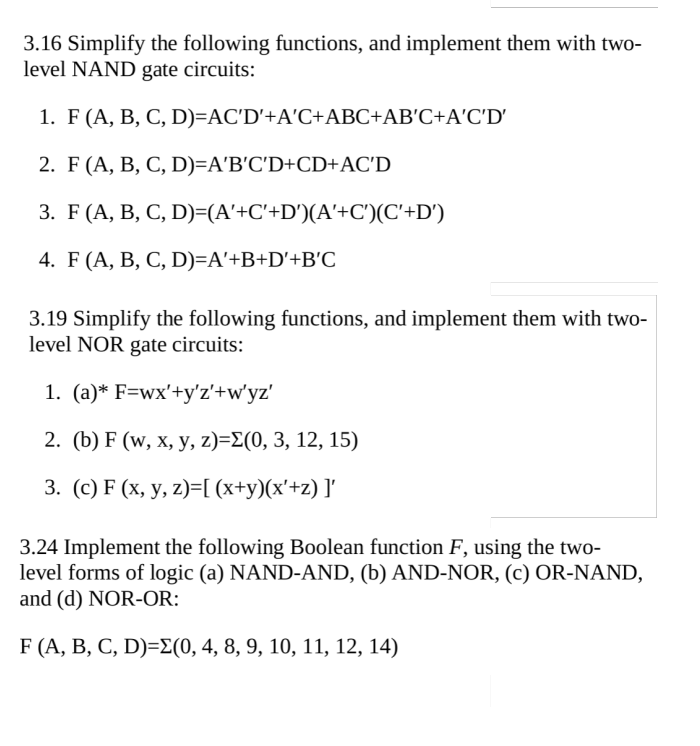  3.16 Simplify the following functions, and implement them with two- level