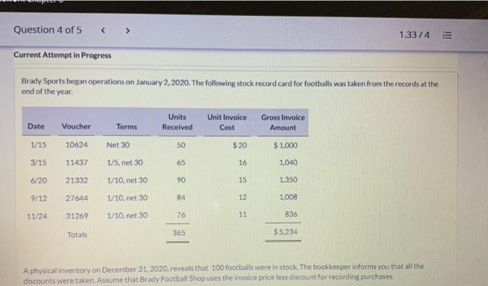  Question 4 of 5 1.33/4 E Current Attempt in Progress Brady