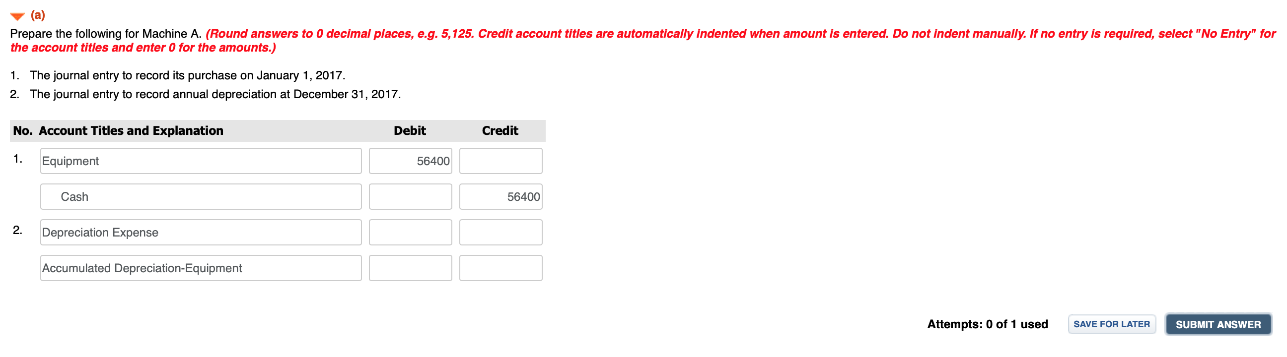 purchased the following two machines for use in its production process. Machine