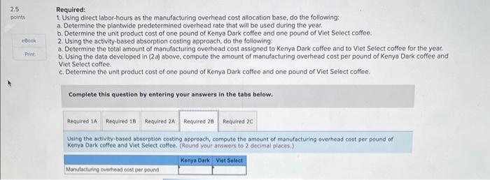 at manufacturing cost plus a markup of 25%. For the coming year.