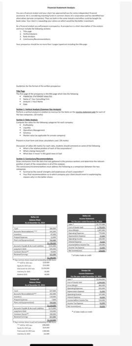  Financial Statement Analysis You are a financial analyst and your client