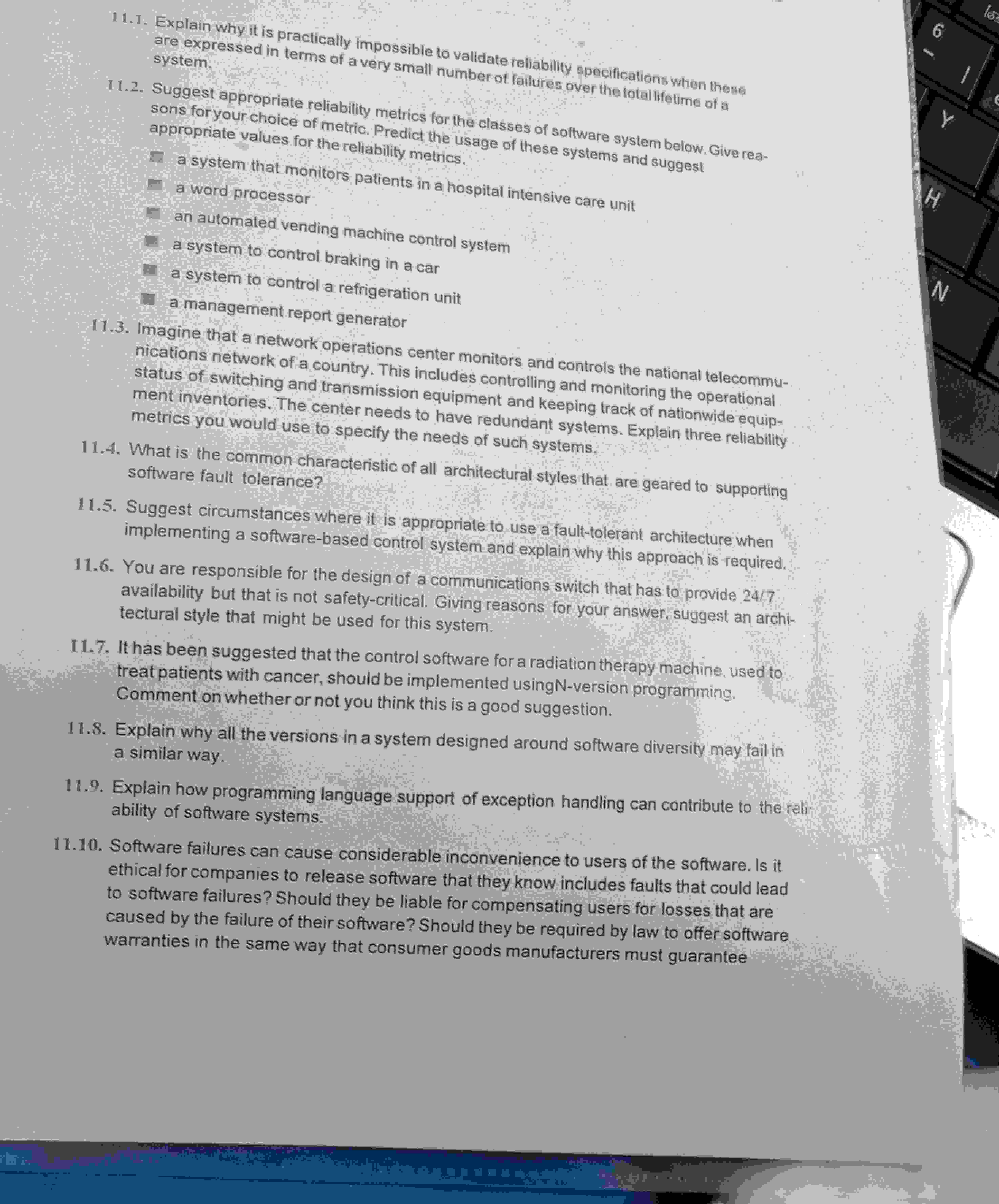  J. Explain why it is practically impossible to validate reliability specifications