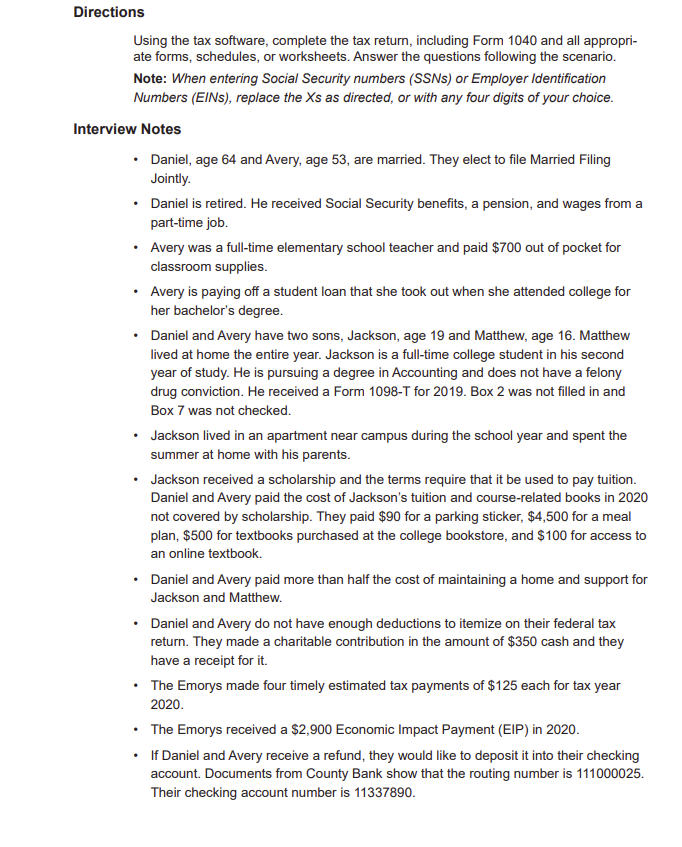  Directions Using the tax software, complete the tax return, including Form