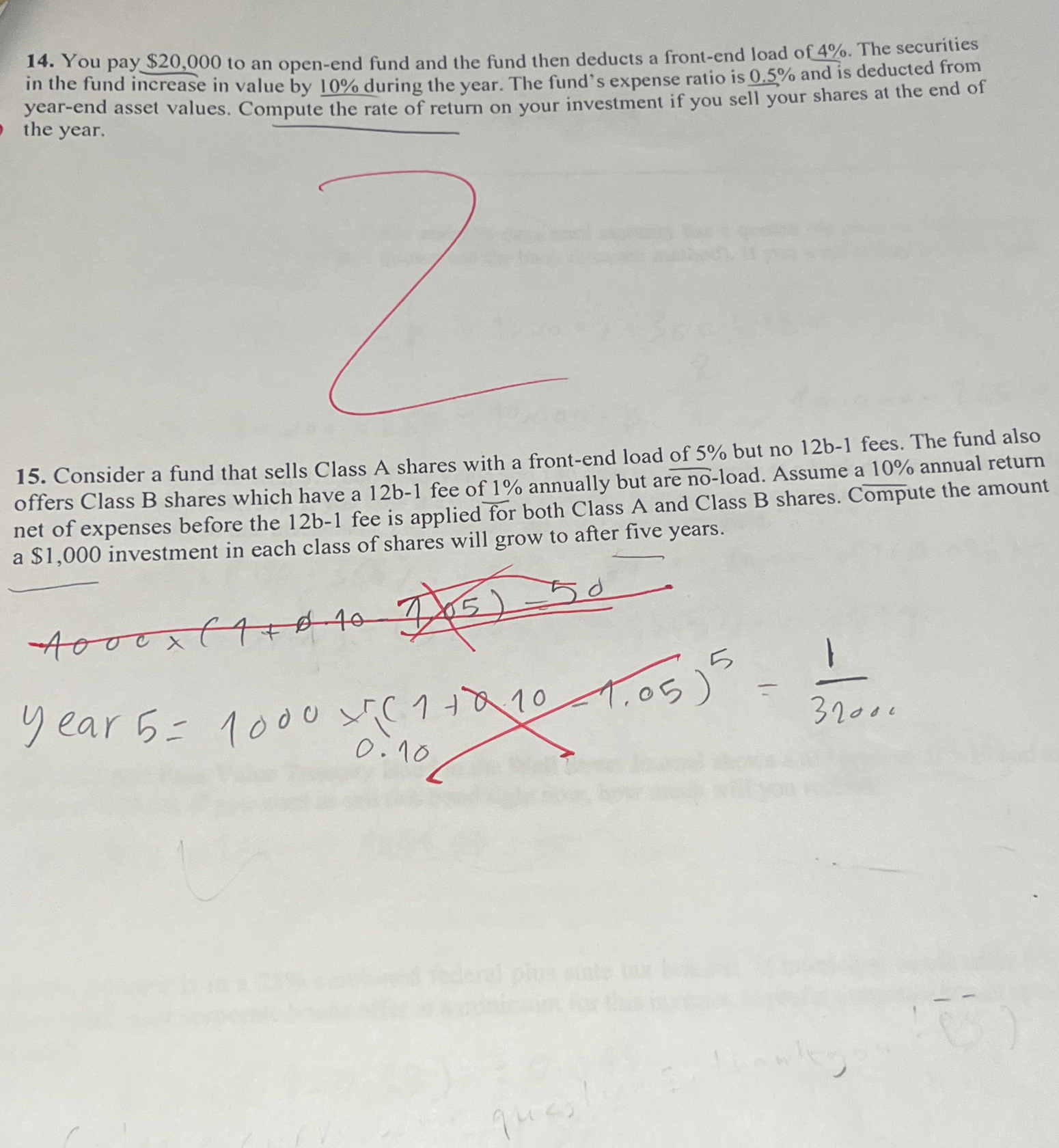  You pay $20,000 to an open-end fund and the fund then