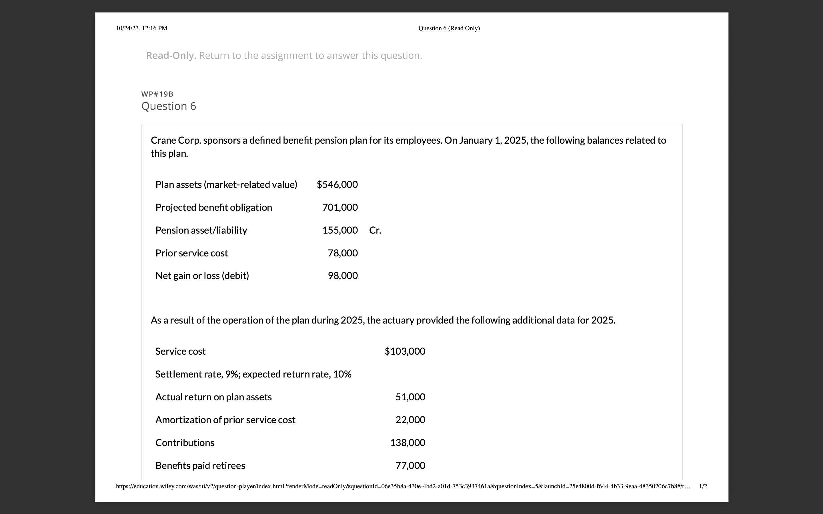  Read-Only. Return to the assignment to answer this question. WP\#19B Question