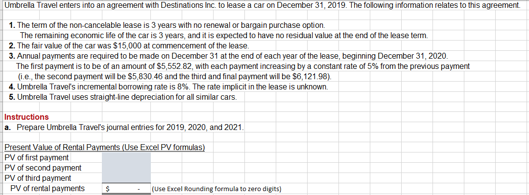Please help.Thank you. How do I use excel PV formula? Umbrella Travel