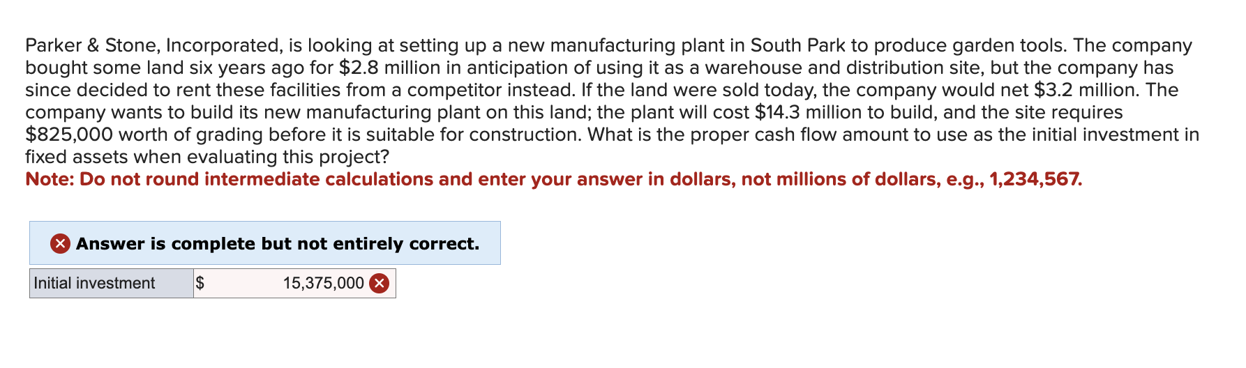  Parker \& Stone, Incorporated, is looking at setting up a new