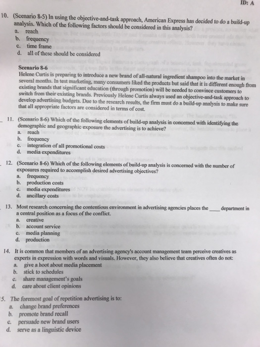 ID: A 10. (Scenario 8-5) In using the objective-and-task approach, American