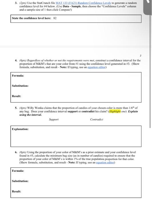 below. Part 1: Confidence Interval with M\&M's - 26 points 1. (2pts)