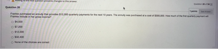  4. Moving to the next question prevents changes to this answer.